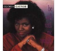 GLORIA GAYNOR / BE SOFT WITH ME TONIGHT (REMIX)