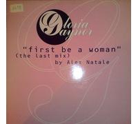 Gloria Gaynor - First Be A Woman (The Last Mix)