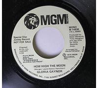Gloria Gaynor - GLORIA GAYNOR - HOW HIGH THE MOON - [7"]