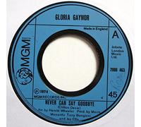 Gloria Gaynor - Gloria Gaynor / Never Can Say Goodbye