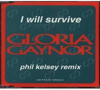 Gloria Gaynor - I Will Survive (Phil Kelsey Remix)