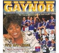 Gloria Gaynor – It's My Time