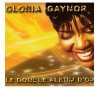 Gloria Gaynor - Le Double Album d Or