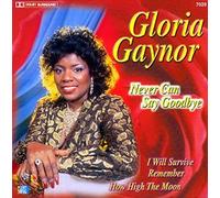 Gloria Gaynor - Never can say goodbye (17 hits)