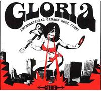 Gloria International Garage Rock Club Vol. 1