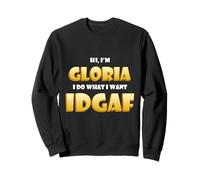 Gloria Joke IDGAF Meme Funny Halloween Costume for Glorias Sweatshirt