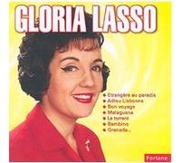 Gloria lasso/etrangere au paradis/adieu lisbonne/bon voyage
