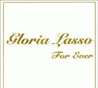 Gloria Lasso For Ever