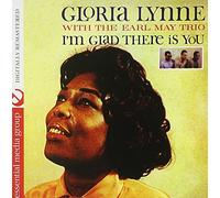 Gloria Lynne - I'm Glad There Is You [Digitally Remastered]
