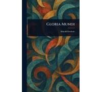 Gloria Mundi