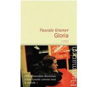 Pascale Kramer – Gloria – Roman – Broché