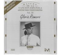 Gloria Romero - Raíces de la Canción Española Vol. 20 Gloria Romero Audio