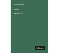 Gloria: Segunda Parte