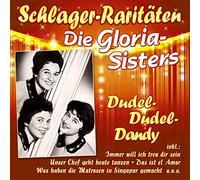Gloria-Sisters, die - Dudel-Dudel-Dandy - Schlager-Raritäten