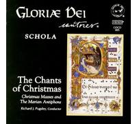 Gloriae Dei Cantores - Chants of Christmas