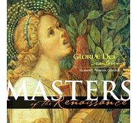 Gloriae Dei Cantores - Masters of Renaissance
