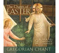 Gloriae Dei Cantores Schola - The Chants of Easter (New Edition)