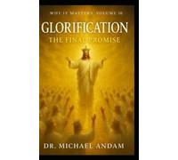 Glorification The Final Promise