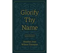 Glorify Thy Name