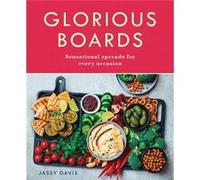 Glorious Boards by Jassy Davis Jassy Davis (Auteur)