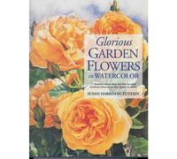 Glorious Garden Flowers in Watercolor
