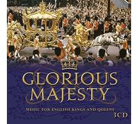 Various Mielsch – Glorious Majesty – Music for English Kings and Queens (Édition Diamond Jubilee)