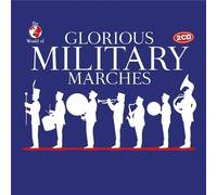 Glorious Military Marches