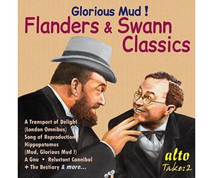 Glorious Mud/the Best of Flanders & Swann