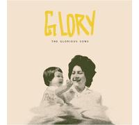 Glorious Sons,the - Glory(Bone Coloured Vinyl) [Import]