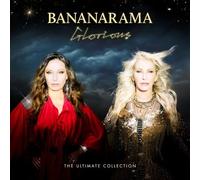 Glorious - The Ultimate Collection by Bananarama [Audio CD] NEUF