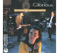glorious - Une vie pour une génération
