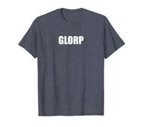 Glorp - Typographie de Mots drôles T-Shirt, Homme, Bleu Chiné, L