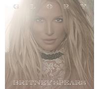 Britney Spears – Glory – CD – Édition Deluxe – Version Clean