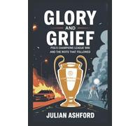 Glory and Grief: PSG’s Champions League Win and the Riots That Followed
