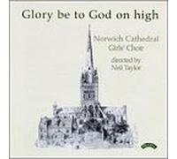 Glory Be to God on High - Glory Be to God on High
