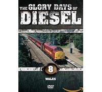 Glory Days of Diesel,the - Diesel - Wales [Import anglais]