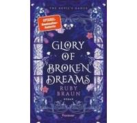 Glory Of Broken Dreams