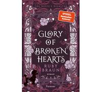 Glory of Broken Hearts The Devil's Disaster - Ruby Braun - Forever - ebook (ePub) - Livre