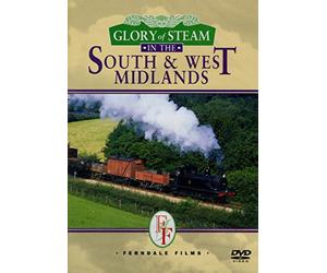 Glory of Steam - Glory of Steam - in the South & West Midlands [Import anglais]
