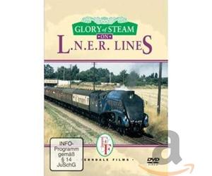 Glory of Steam - Glory of Steam - on L.N.E.R. Lines [Import anglais]