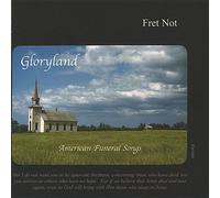 Gloryland-American Funeral Songs