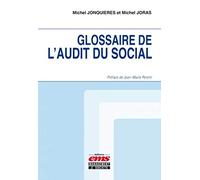 Glossaire de l'audit du social Michel Joras (Auteur), Michel Jonquières (Auteur)
