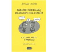 Glossaire Indispensable Des Dénominations Inusitées