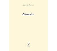 Glossaire Marc Cholodenko (Auteur)