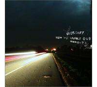 Glossary - How to Handle Our Midnights