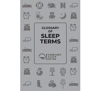 Glossary of Sleep Terms