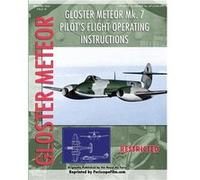 Gloster Meteor Pilots Flight Operating Instructions - Periscope Film LLC - Lulu Press Inc. - Livre en Anglais Periscope Film LLCPeriscope Film LLC (Auteur)