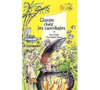 Gloups chez les cannibales