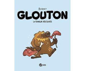Glouton, Tome 01: Glouton, la terreur des glaces