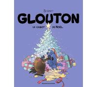 Glouton, Tome 08: Le cabot de Noël